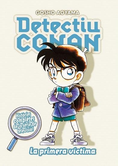 DETECTIU CONAN Nº 05/10 LA PRIMERA VICTIMA | 9788467455403 | AOYAMA, GÔSHÔ | Llibreria La Gralla | Llibreria online de Granollers