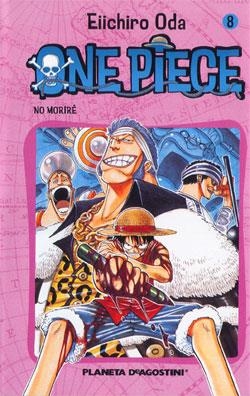 ONE PIECE 8.NO MORIRÉ | 9788468471594 | ODA, EIICHIRO | Llibreria La Gralla | Llibreria online de Granollers