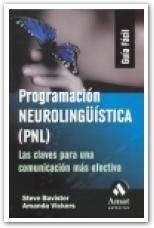 PROGRAMACION NEUROLINGUISTICA GUIA FACIL | 9788497351997 | BAVISTER, STEVE / VICKERS, AMANDA | Llibreria La Gralla | Librería online de Granollers