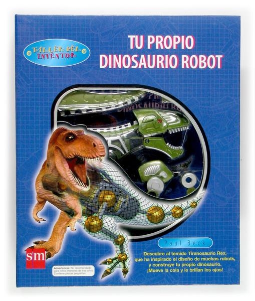 TU PROPIO DINOSAURIO ROBOT | 9788434838185 | BECK, PAUL | Llibreria La Gralla | Llibreria online de Granollers