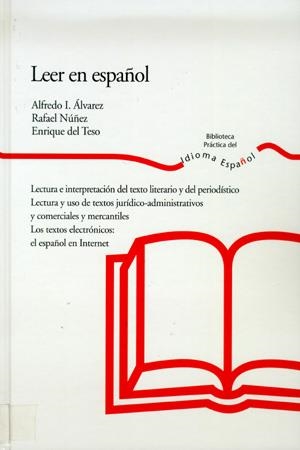 LEER EN ESPAÑOL | 9788484591917 | ALVAREZ, ALFREDO I./NUÑEZ, RAFAEL/TESO, ENRIQUE DE | Llibreria La Gralla | Llibreria online de Granollers