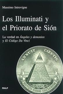 ILLUMINATI Y EL PRIORATO DE SION, LOS | 9788432135613 | INTROVIGNE, MASSIMO | Llibreria La Gralla | Llibreria online de Granollers