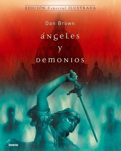 ANGELES Y DEMONIOS (EDICION ILUSTRADA) | 9788495618771 | BROWN, DAN | Llibreria La Gralla | Llibreria online de Granollers