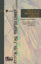 ETICA DE LAS PROFESIONES JURIDICAS | 9788433020406 | GRANDE YAÑEZ, MIGUEL | Llibreria La Gralla | Llibreria online de Granollers