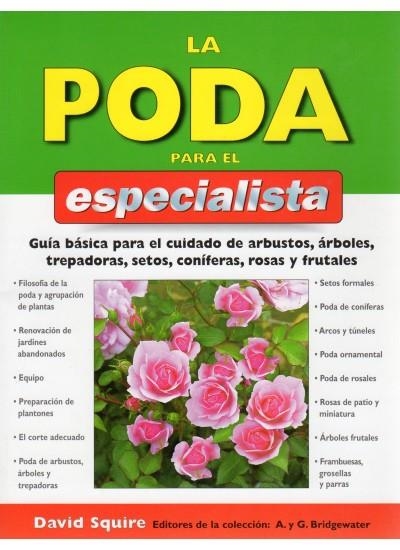 PODA PARA EL ESPECIALISTA, LA | 9788428214186 | SQUIRE, DAVID | Llibreria La Gralla | Llibreria online de Granollers