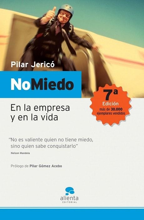 NO MIEDO EN LA EMPRESA Y EN LA VIDA | 9788493485900 | JERICO, PILAR | Llibreria La Gralla | Llibreria online de Granollers