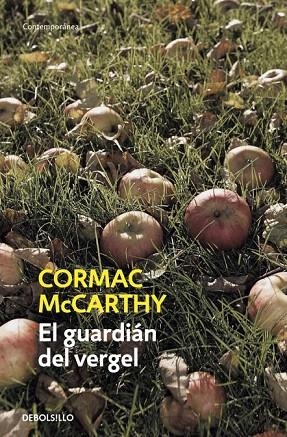 GUARDIAN DEL VERGEL, EL (DB CONTEMP. 327/6) | 9788497939133 | MACCARTHY, CORMAC | Llibreria La Gralla | Librería online de Granollers