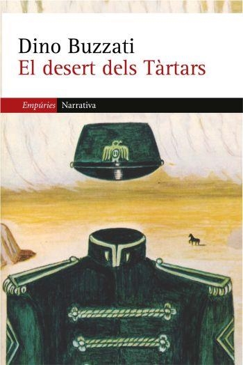 DESERT DELS TARTARS, EL | 9788497871754 | BUZATTI, DINO | Llibreria La Gralla | Llibreria online de Granollers