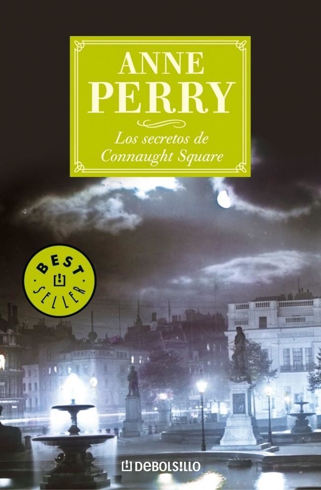 SECRETOS DE CONNAUGHT SQUARE, LOS (DB BEST SELLER 306/23) | 9788497938969 | PERRY, ANNE | Llibreria La Gralla | Llibreria online de Granollers