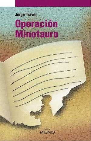 OPERACION MINOTAURO | 9788497431682 | TRAVER, JORGE | Llibreria La Gralla | Librería online de Granollers