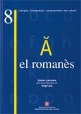 ROMANES, EL (LLENGUA IMMIGRACIO I ENSENYAMENT DEL CATALA 8) | 9788439367109 | LAMUELA, XAVIER / ANI, VIRGIL | Llibreria La Gralla | Llibreria online de Granollers