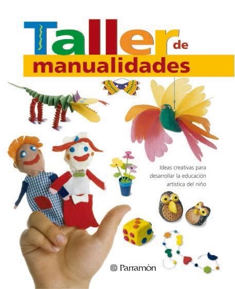 TALLER DE MANUALIDADES | 9788434227354 | Llibreria La Gralla | Llibreria online de Granollers