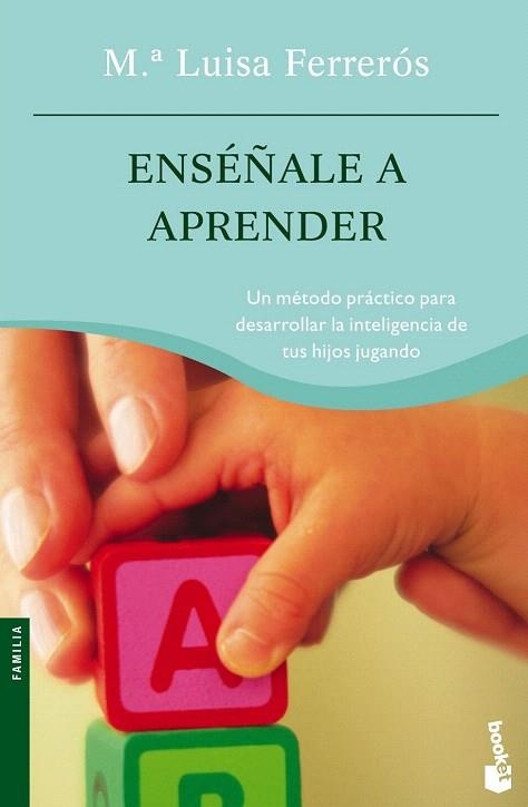 ENSEÑALE A APRENDER (BOOKET 4049) | 9788408064565 | FERREROS, Mª LUISA | Llibreria La Gralla | Llibreria online de Granollers