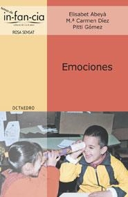 EMOCIONES (TEMAS DE INFANCIA 14) | 9788480637718 | ABEYA, ELISABET/DIEZ, MARIA CARMEN/GOMEZ, PITTI | Llibreria La Gralla | Llibreria online de Granollers