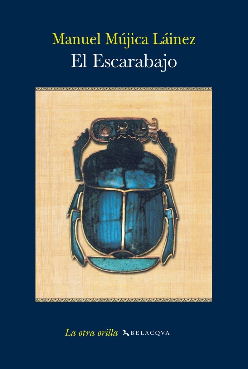 ESCARABAJO, EL | 9788496326613 | MUJICA LAINEZ, MANUEL | Llibreria La Gralla | Librería online de Granollers