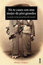 NO TE CASES CON UNA MUJER DE PIES GRANDES | 9788449426988 | SCHIPPER, MINEKE | Llibreria La Gralla | Llibreria online de Granollers