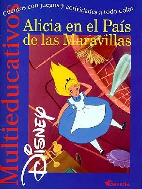 ALICIA EN EL PAIS DE LAS MARAVILLAS (MULTIEDUCATIVOS DISNEY) | 9788439201182 | DISNEY | Llibreria La Gralla | Llibreria online de Granollers