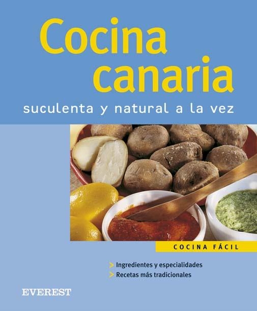 COCINA CANARIA (COCINA FACIL) | 9788424117764 | EVEREST | Llibreria La Gralla | Llibreria online de Granollers