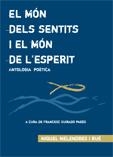 MON DELS SENTITS I EL MON DE L'ESPERIT, EL | 9788497911528 | MELENDRES I RUE, MIQUEL | Llibreria La Gralla | Llibreria online de Granollers