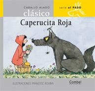 CAPERUCITA ROJA (AL PASO, 3) | 9788478648511 | GRIMM, WILHELM I JACOB | Llibreria La Gralla | Llibreria online de Granollers