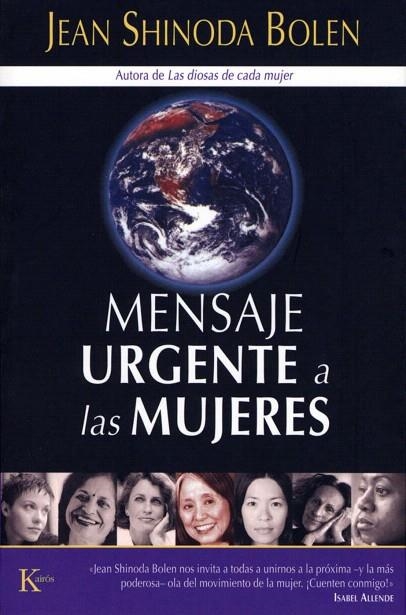 MENSAJE URGENTE A LAS MUJERES | 9788472456112 | SHINODA BOLEN, JEAN | Llibreria La Gralla | Librería online de Granollers