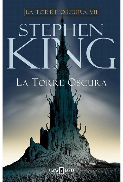 TORRE OSCURA VII, LA. LA TORRE OSCURA (NUEVA EDICION) | 9788401335839 | KING, STEPHEN | Llibreria La Gralla | Llibreria online de Granollers