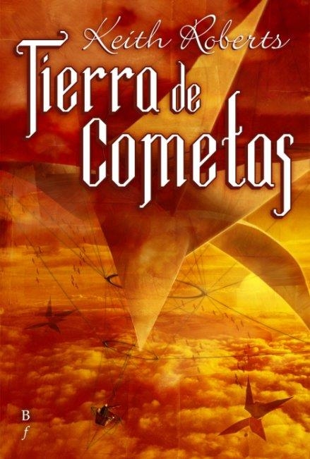 TIERRA DE COMETAS | 9788496173514 | ROBERTS, KEITH | Llibreria La Gralla | Librería online de Granollers