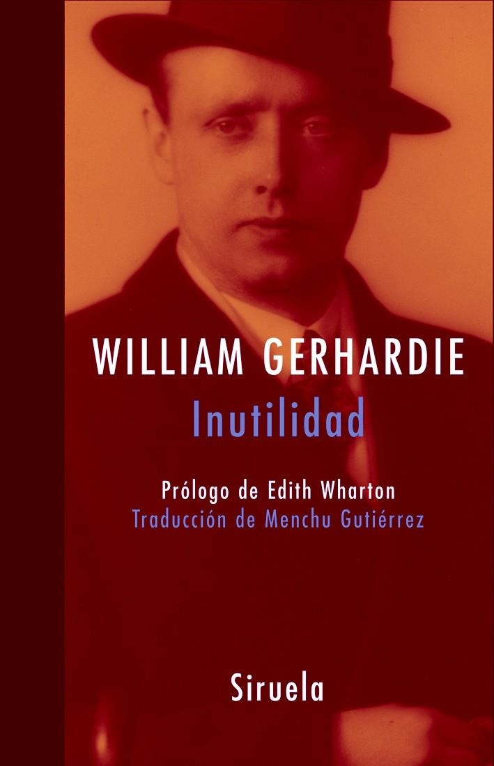 INUTILIDAD | 9788478449644 | GERHARDIE, WILLIAM | Llibreria La Gralla | Librería online de Granollers