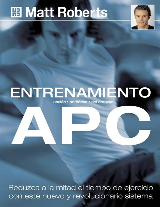 ENTRENAMIENTO APC | 9788489840676 | ROBERTS, MATT | Llibreria La Gralla | Llibreria online de Granollers