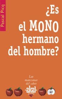 ES EL MONO HERMANO DEL HOMBRE? | 9788446021070 | PICQ, PASCAL | Llibreria La Gralla | Llibreria online de Granollers