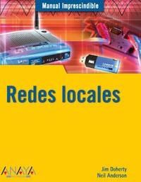 REDES LOCALES. MANUAL IMPRESCINDIBLE | 9788441519800 | DOHERTY, JIM / ANDERSON, NEIL | Llibreria La Gralla | Llibreria online de Granollers