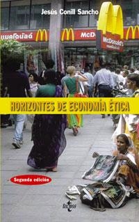 HORIZONTES DE ECONOMIA ETICA | 9788430943746 | CONILL, JESUS | Llibreria La Gralla | Llibreria online de Granollers