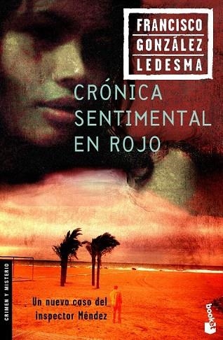 CRONICA SENTIMENTAL EN ROJO (BOOKET 2204) | 9788408065098 | GONZALEZ LEDESMA, FRANCISCO | Llibreria La Gralla | Llibreria online de Granollers