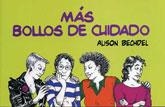 MAS BOLLOS DE CUIDADO | 9788495346957 | BECHDEL, ALISON | Llibreria La Gralla | Llibreria online de Granollers