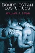 DONDE ESTAN LOS CHICOS | 9788488052001 | MANN, WILLIAM J. | Llibreria La Gralla | Llibreria online de Granollers