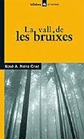 VALL DE LES BRUIXES, LA | 9788424621650 | NEIRA CRUZ, XOSE A. | Llibreria La Gralla | Llibreria online de Granollers