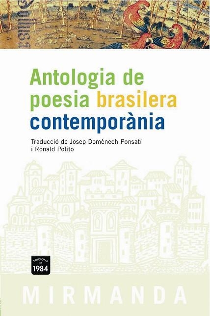 ANTOLOGIA DE POESIA BRASILERA CONTEMPORANIA | 9788496061620 | AA.VV. | Llibreria La Gralla | Llibreria online de Granollers