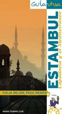 ESTAMBUL CAPADOCIA Y EL MEDITERRÁNEO (GUIA VIVA 2010) | 9788497769280 | JIMÉNEZ, RAQUEL/STRUBELL, PABLO | Llibreria La Gralla | Llibreria online de Granollers