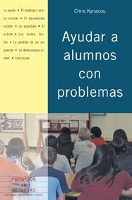 AYUDAR A ALUMNOS CON PROBLEMAS | 9788480637855 | KYRIACOU, CHRIS | Llibreria La Gralla | Llibreria online de Granollers