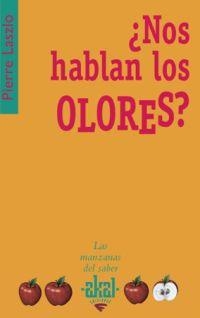 NOS HABLAN LOS OLORES? | 9788446021261 | LASZLO, PIERRE | Llibreria La Gralla | Llibreria online de Granollers