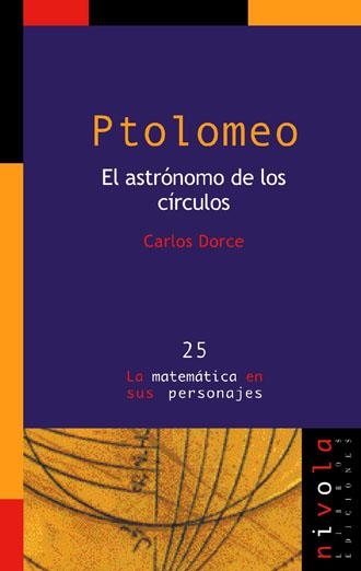 PTOLOMEO. EL ASTRONOMO DE LOS CIRCULOS | 9788496566088 | DORCE, CARLOS | Llibreria La Gralla | Llibreria online de Granollers