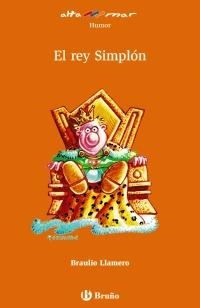 REY SIMPLON, EL (ALTA MAR HUMOR, 68 NARANJA) | 9788421693858 | LLAMERO, BRAULIO | Llibreria La Gralla | Librería online de Granollers