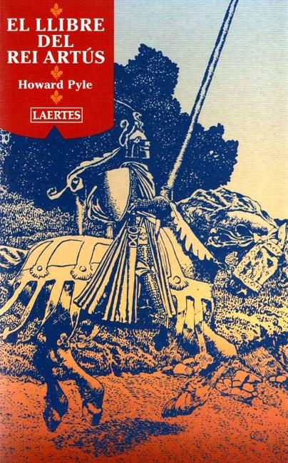 LLIBRE DEL REI ARTUS, EL (L'ARCA 17) | 9788475845784 | PYLE, HOWARD | Llibreria La Gralla | Llibreria online de Granollers