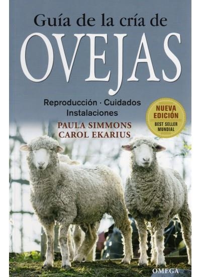 GUIA DE LA CRIA DE OVEJAS (NUEVA EDICION) | 9788428215442 | SIMMONS, PAULA / EKARIUS, CAROL | Llibreria La Gralla | Librería online de Granollers