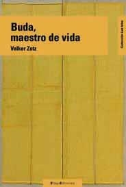 BUDA MAESTRO DE VIDA | 9788495881878 | ZOTZ, VOLKER | Llibreria La Gralla | Llibreria online de Granollers