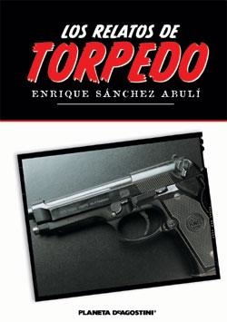 RELATOS DE TORPEDO, LOS | 9788467421477 | SANCHEZ ABULI, ENRIQUE | Llibreria La Gralla | Llibreria online de Granollers