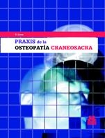 PRAXIS DE LA OSTEOPATIA CRANEOSACRA | 9788480195980 | LIEM, TORSTEN | Llibreria La Gralla | Llibreria online de Granollers