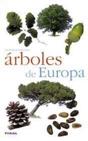 ARBOLES DE EUROPA | 9788430553327 | * | Llibreria La Gralla | Librería online de Granollers