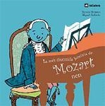 HISTORIA MES DIVERTIDA DE MOZART NEN, LA | 9788424623401 | BERMEJO, VICTORIA / GALLARDO, MIGUEL | Llibreria La Gralla | Llibreria online de Granollers