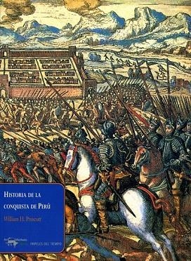 HISTORIA DE LA CONQUISTA DE PERU | 9788477742418 | PRESCOTT, WILLIAM H. | Llibreria La Gralla | Llibreria online de Granollers